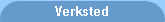 Verksted